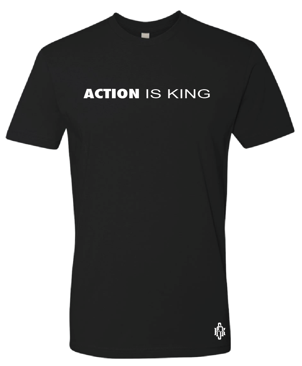 Action is King | Unisex Shirt